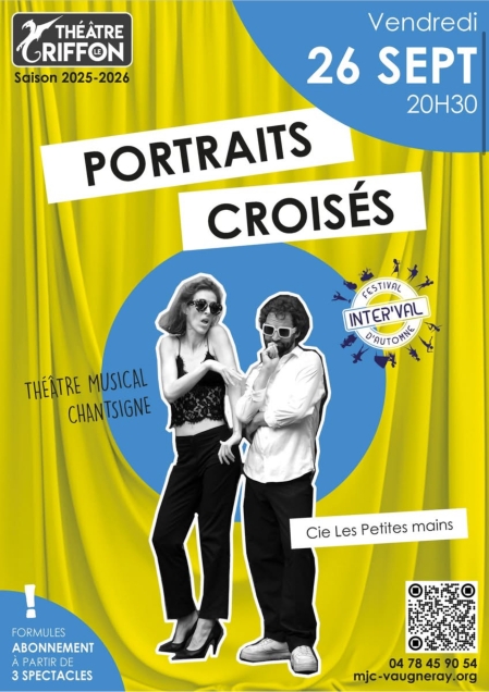 Théâtre Griffon - Portraits Croisés