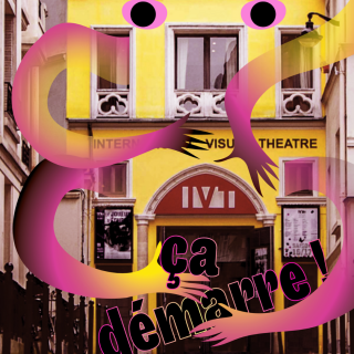 Journée Portes Ouvertes d'IVT - IVT - International Visual Theatre