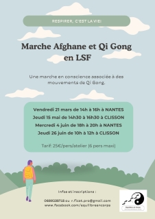 Atelier Qi Gong et Marche Afghane en LSF (durée 2h) - Équilibre en Corps