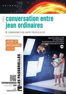 Conversation entre Jean ordinaires - Les Passerelles, scène de Paris - Vallée de la Marne