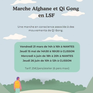 Atelier Qi Gong et Marche Afghane en LSF (durée 2h) - Équilibre en Corps