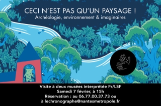 Visite guidée en LSF – "Ceci n’est pas qu’un paysage" - Le Chronographe