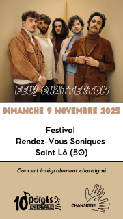 Concert de Feu! Chatterton - Festival Les Rendez-Vous Soniques - 10 Doigts en Cavale