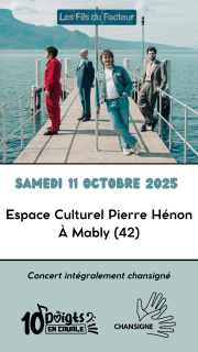 Concert LES FILS DU FACTEUR - Mably - 10 Doigts en Cavale