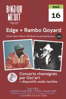 Edge + Rambo Goyard, concerts chansignés par Osc'art - Bonjour Minuit